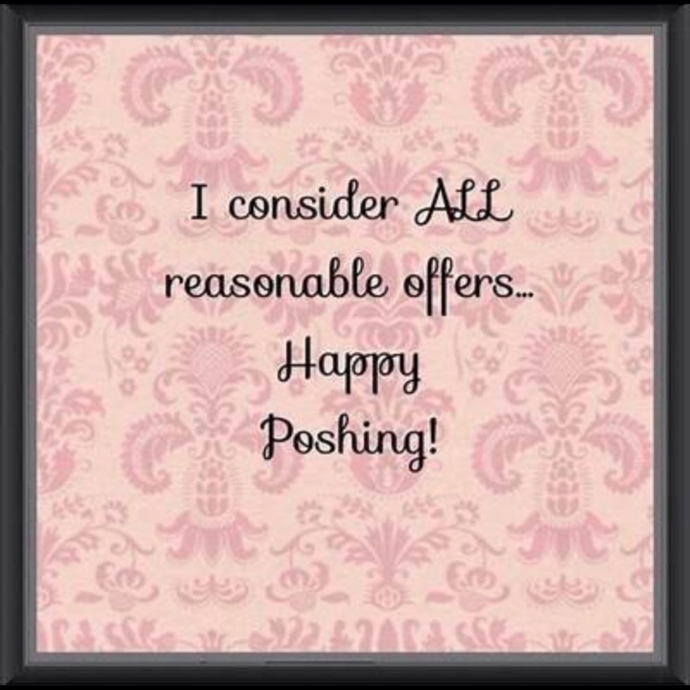 REASONABLE offers accepted!